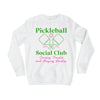 Pickleball Social Club Sweatshirt