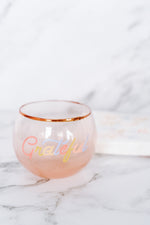 "Grateful" Wine Glass